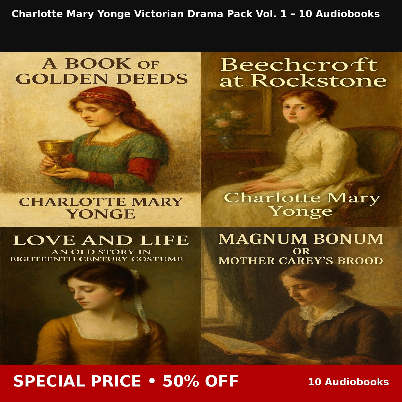 Charlotte Mary Yonge Victorian Drama Pack Vol. 1 – 10 Audiobooks